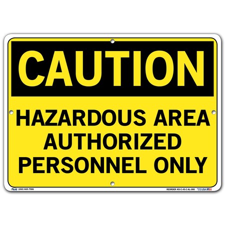 Vestil Aluminum Sign, 10-1/2" H, 14-1/2" W, Aluminum, Rectangle, English, SI-C-45-C-AL-080 SI-C-45-C-AL-080